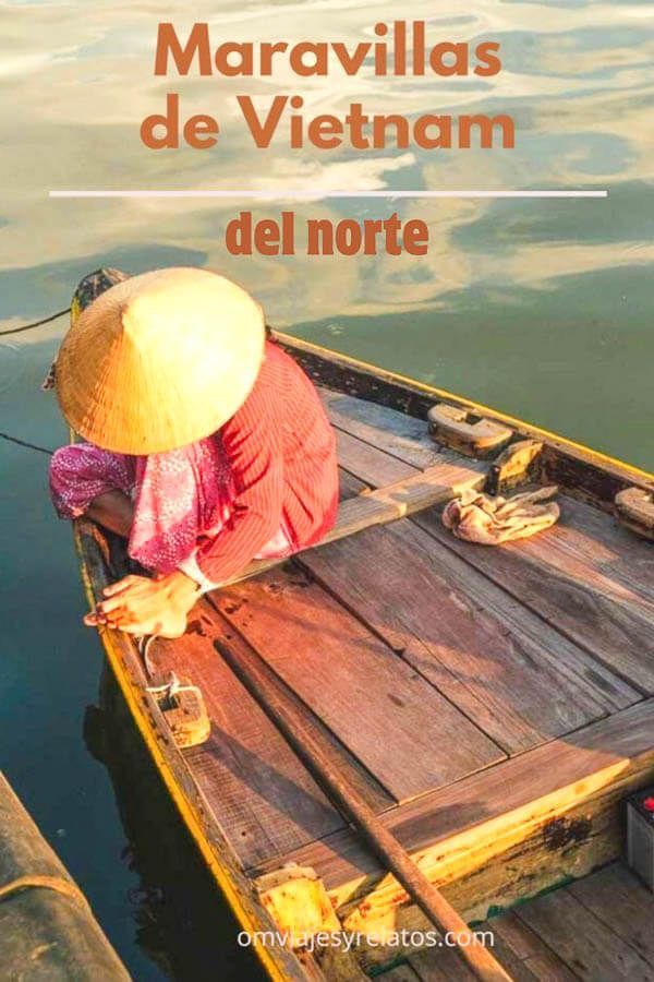 Que ver en el norte de Vietnam, imprescindibles