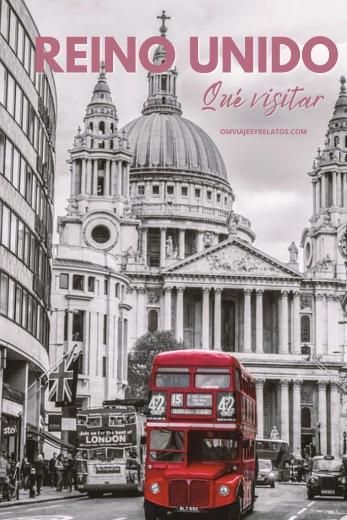 12 LUGARES QUE EVR EN REINO UNIDO IMPRESCINDIBLES