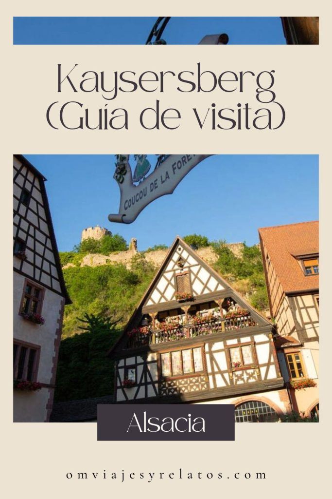 Que ver en Kaysersberg, Alsacia