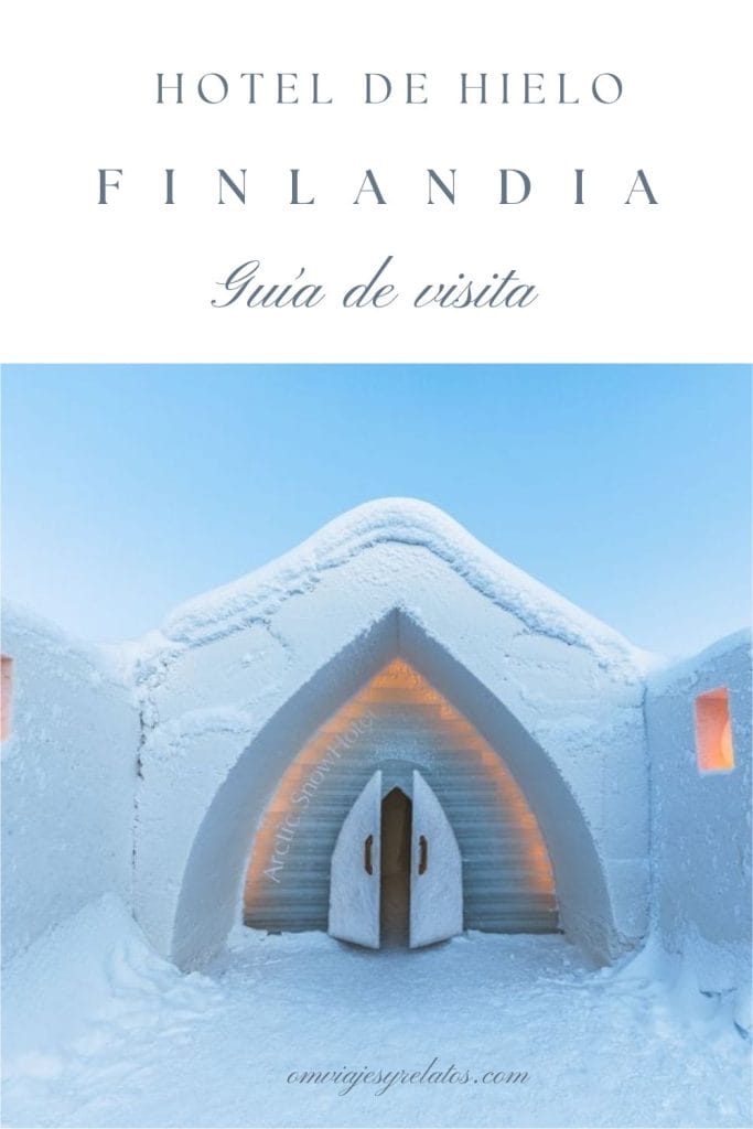 VISITA A UN HOTEL DE HIELO EN FINLANDIA (LAPONIA)