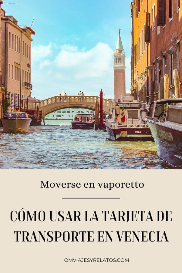 Consejos para usar la Tarjeta de Transporte en Venecia