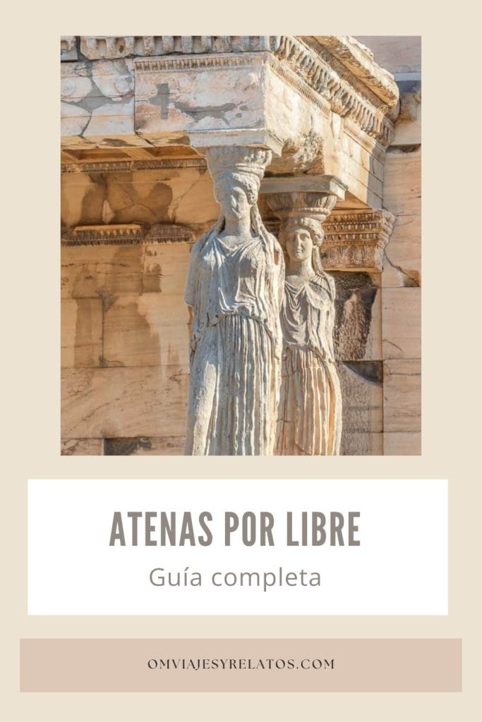 Atenas por libre: Información útil para tu visita