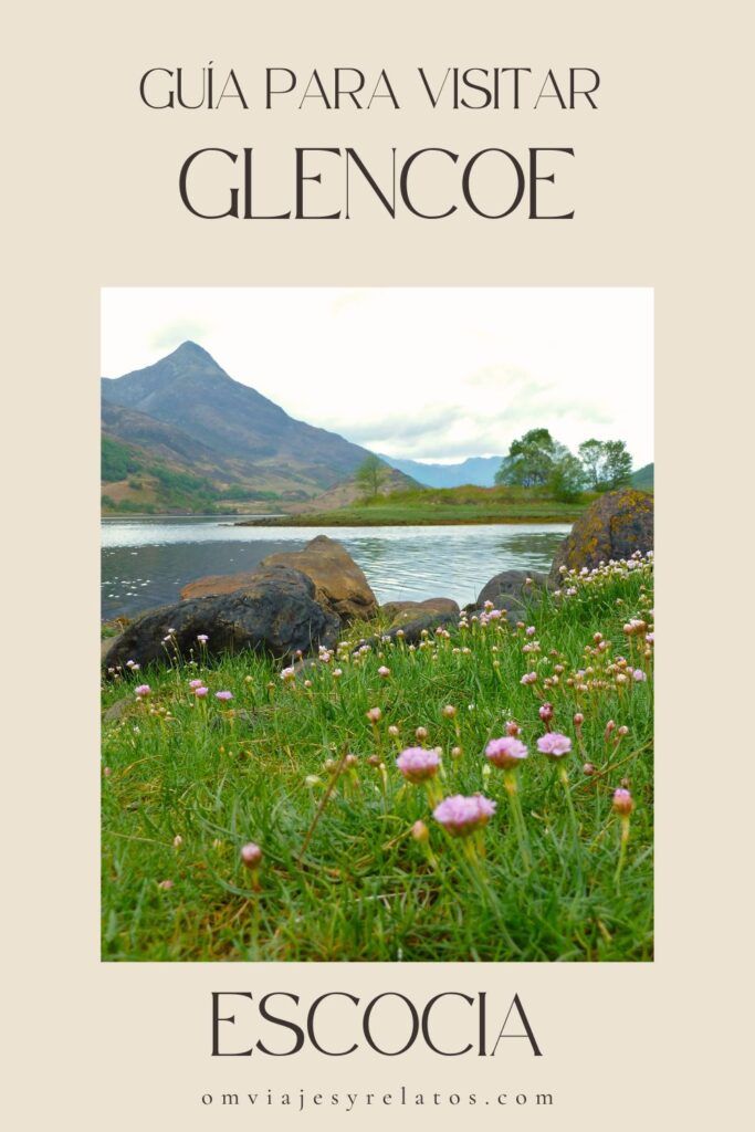 Qué ver en Glencoe, Escocia: Guía Completa