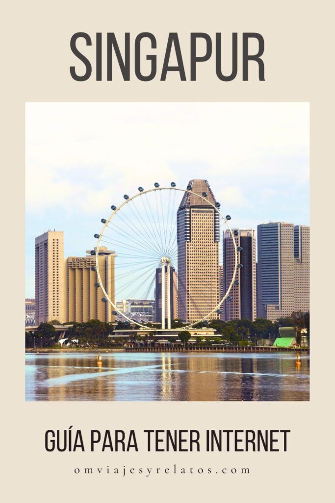 Cómo tener internet en Singapur