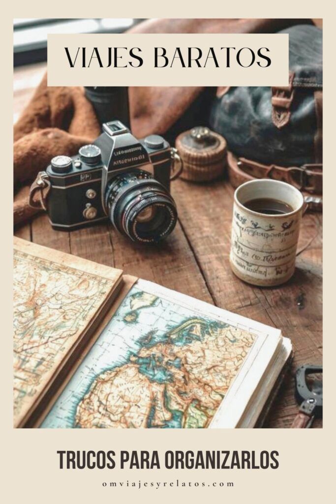Cómo organizar viajes baratos: Guía completa para ahorrar al viajar #viajesbaratos #viajeslowcost