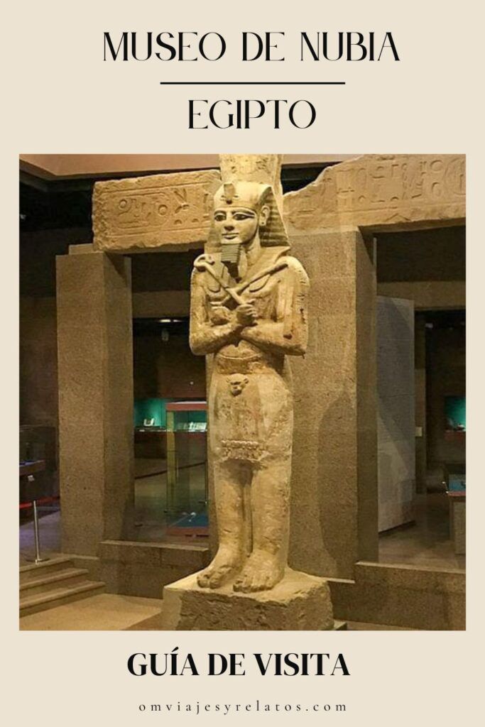Qué ver en el Museo de Nubia en Aswan: Guía completa