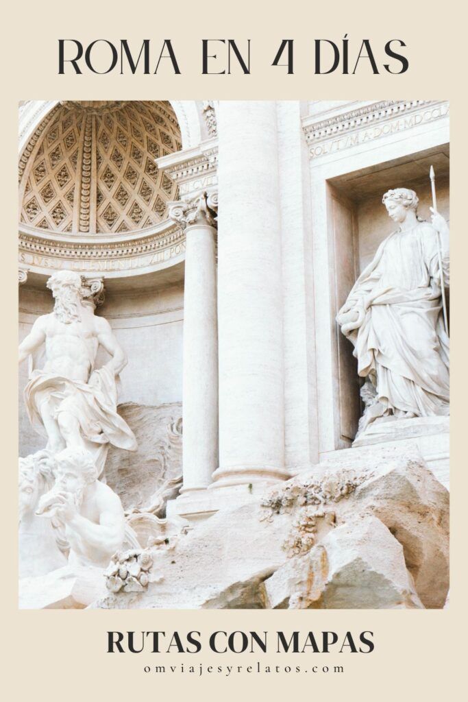 ¿Qué ver en Roma en 4 días? Descubre en esta guía un itinerario ideal para recorrer Roma en 4 días con mapas interactivos día a día y consejos. #Roma #Italia #itinerariosRoma #escapadas