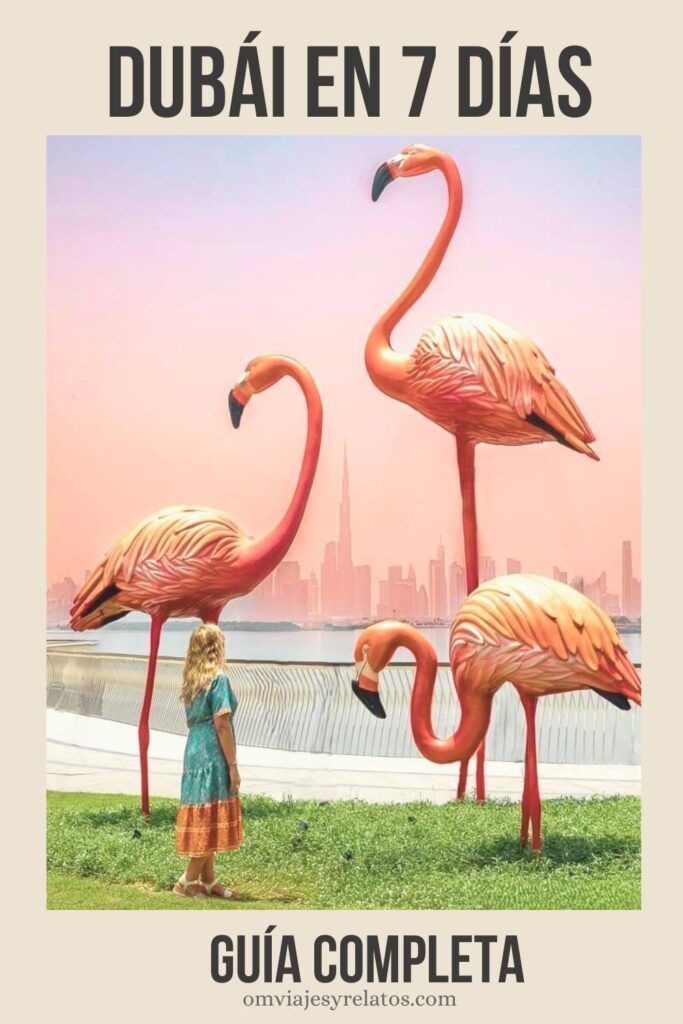 Qué ver en Dubái en 7 días: Guía completa con un itinerario de una semana para visitar Dubai y mapa, con recomendaciones y datos prácticos. #Dubai
