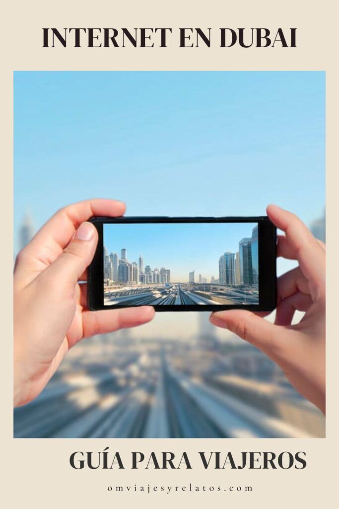 Guía completa de cómo tener internet en Duba: eSIM, tarjeta SIM etc. Guía práctica para viajeros y turistas en Dubai, Emiratos Arabes #Dubai #internet #consejosviaje