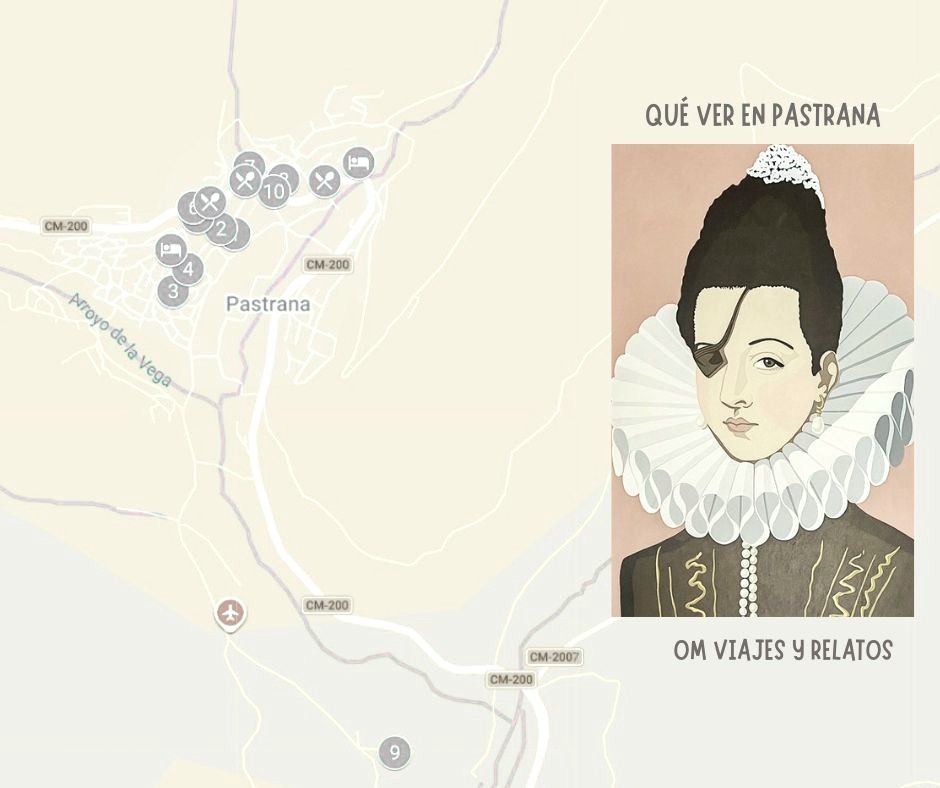 Mapa con itinerario sugerido de los lugares imprescindibles que ver en Pastrana, Guadalajara.