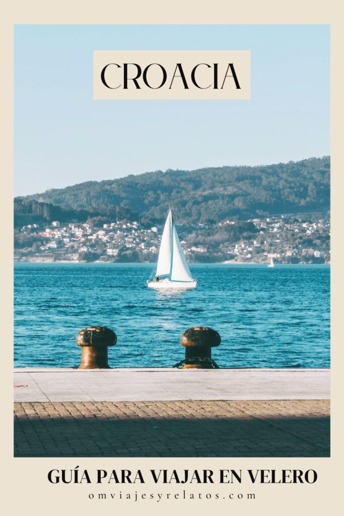 Guía completa de un viaje en velero por Croacia, qué visitar, cómo organizarlo, cuánto cuesta y dónde reservarlo #Croacia #velero #sailing