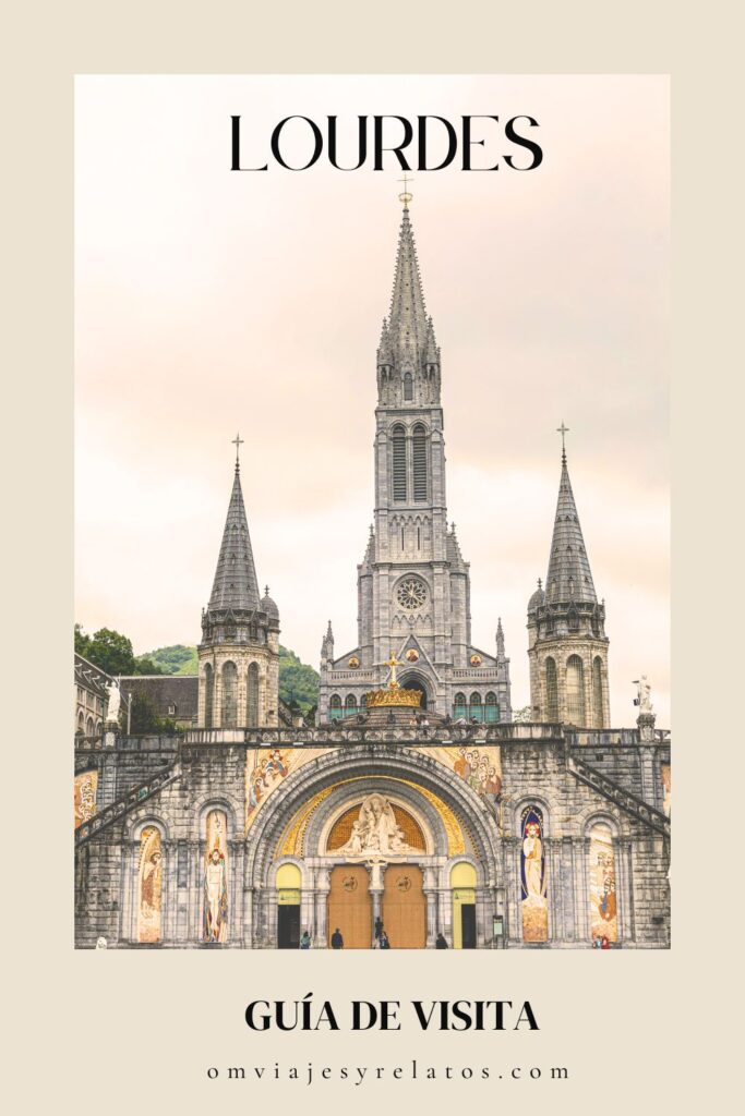 Descubre qué ver en Lourdes: Santuario, Castillo, Pic du Jer, mapa y consejos, además de lugares que ver en los alrededores. #Lourdes #Francia #peregrinacion